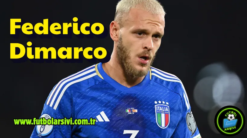 Federico Dimarco �talya