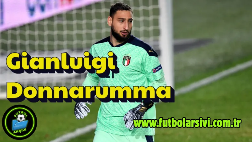 Gianluigi Donnarumma �talya
