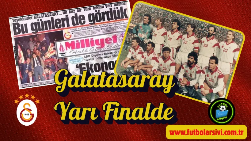 Galatasaray Yar� Finalde