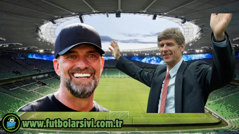J�rgen Klopp ve Arsene Wenger