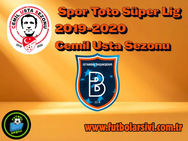 2019-2020 Spor Toto S�per Lig Cemil Usta Sezonu