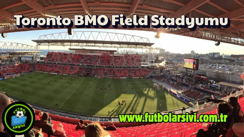 Toronto BMO Field Stadyumu